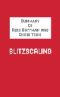Summary of Reid Hoffman and Chris Yeh's Blitzscaling - eBook