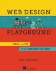 Web Design Playground : HTML & CSS The Interactive Way - eBook