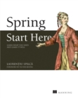 Spring Start Here : Learn what you need and learn it well - eBook