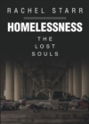 Homelessness : The Lost Souls - eBook