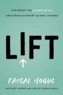 Lift : Fostering the Leader in You Amid Revolutionary Global Change - Book