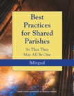 Best Practices for Shared Parishes : So That They May Be One - eBook