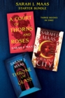 Sarah J. Maas Starter Bundle : A Court of Thorns and Roses, House of Earth and Blood, Throne of Glass - eBook