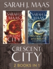 Crescent City Ebook Bundle: A 2-book bundle - eBook