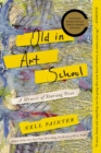 Old In Art School - eBook