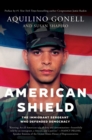 American Shield : The Immigrant Sergeant Who Defended Democracy - Book