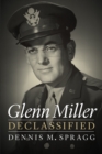 Glenn Miller Declassified - Book