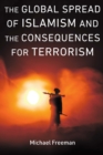 The Global Spread of Islamism and the Consequences for Terrorism - Book