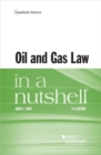Oil and Gas Law in a Nutshell - Book