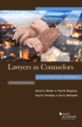 Lawyers as Counselors, A Client-Centered Approach - Book