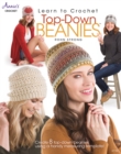 Learn to Crochet Top-Down Beanies - eBook