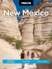 Moon New Mexico (Twelfth Edition) : Outdoor Adventures, Road Trips, Local Culture - Book