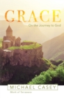 Grace : On the Journey to God - eBook