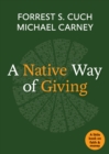 A Native Way of Giving - Book