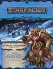 Starfinder Adventure Path: The Forever Reliquary (Attack of the Swarm! 4 of 6) - Book