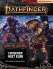 Pathfinder Adventure Path: Tomorrow Must Burn (Age of Ashes 3 of 6) [P2] - Book
