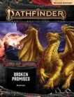 Pathfinder Adventure Path: Broken Promises (Age of Ashes 6 of 6) [P2] - Book
