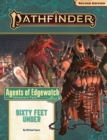 Pathfinder Adventure Path: Sixty Feet Under (Agents of Edgewatch 2 of 6) (P2) - Book