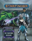 Starfinder Adventure Path: The Starstone Blockade (The Devastation Ark 2 of 3) - Book