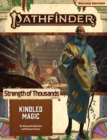 Pathfinder Adventure Path: Kindled Magic (Strength of Thousands 1 of 6) (P2) - Book