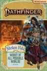 Pathfinder Adventure Path: The Worst of All Possible Worlds (Stolen Fate 3 of 3) (P2) - Book