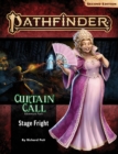Pathfinder Adventure Path: Stage Fright (Curtain Call 1 of 3) (P2) - Book