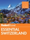 Fodor's Essential Switzerland - eBook