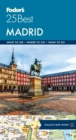 Fodor's Madrid 25 Best - Book