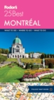 Fodor's Montreal 25 Best - Book
