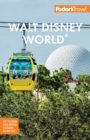 Fodor's Walt Disney World : with Universal and the Best of Orlando - Book