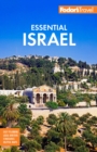 Fodor's Essential Israel : with the West Bank and Petra - Book