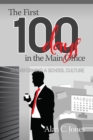The First 100 Days in the Main Office - eBook