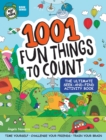 1001 Fun Things to Count : The Ultimate Seek-and-Find Activity Book - Book