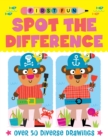 First Fun: Spot the Difference : Over 50 Diverse Drawings - Book