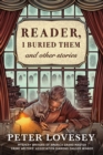 Reader, I Buried Them & Other Stories - eBook