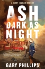 Ash Dark As Night - Book