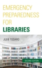 Emergency Preparedness for Libraries - eBook