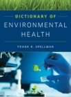 Dictionary of Environmental Health - Book