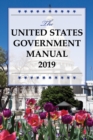 The United States Government Manual 2019 - Book