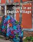 Kaffe Fassett's Quilts in an English Village - Book