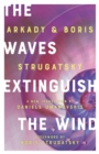 The Waves Extinguish the Wind - eBook