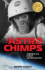 The Astrochimps : America's First Astronauts - Book