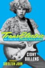 TransElectric : My Life as a Cosmic Rock Star - eBook