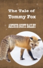 THE TALE OF TOMMY FOX - eBook
