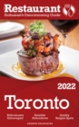 2022 Toronto : The Restaurant Enthusiast's Discriminating Guide - eBook