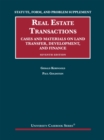 Statute, Form, and Problem Supplement to Real Estate Transactions : Cases and Materials on Land Transfer, Development, and Finance - Book