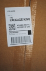 The Package King : A Rank and File History of UPS - Book