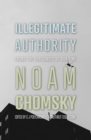 Illegitimate Authority : Facing the Challenges of Our Time - eBook