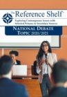 Reference Shelf: National Debate Topic 2020/21 : Criminal Justice Reform - Book