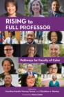 Rising to Full Professor : Pathways for Faculty of Color - Book